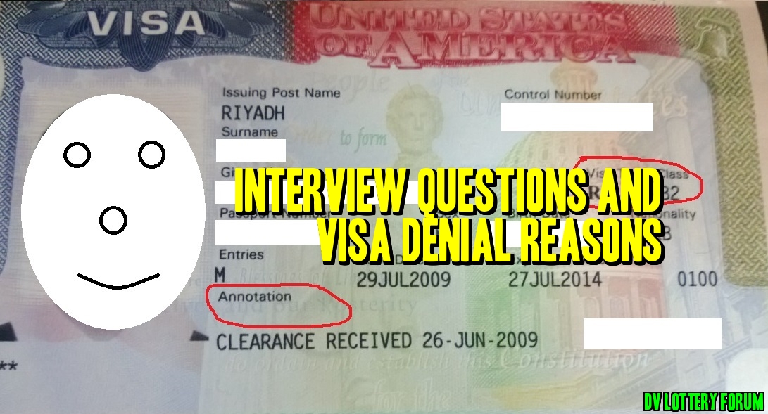 interview questions and visa denial and refusal reasons - dv lottery forum 2015